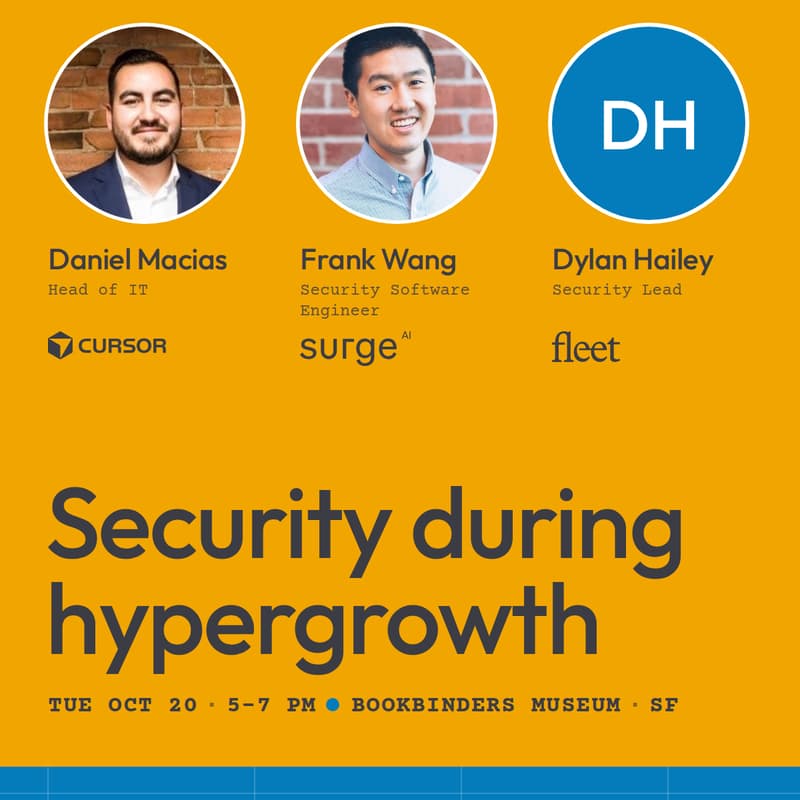 Cover Image for Security During Hypergrowth