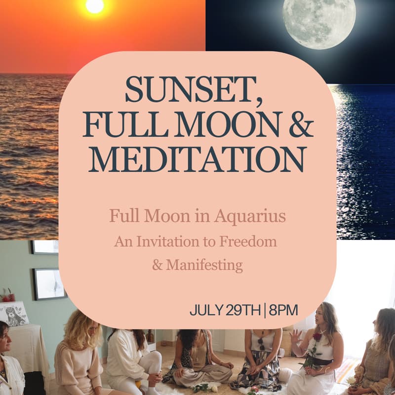 Cover Image for Sunset, Full Moon & Meditation