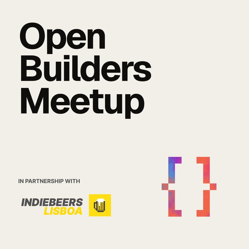 Cover Image for Open Builders x IndieBeers: Demo & Drinks