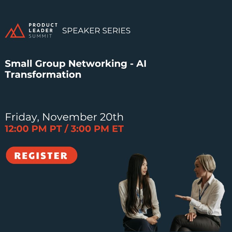 Cover Image for Product Networking - AI Transformation - Small Group Sessions