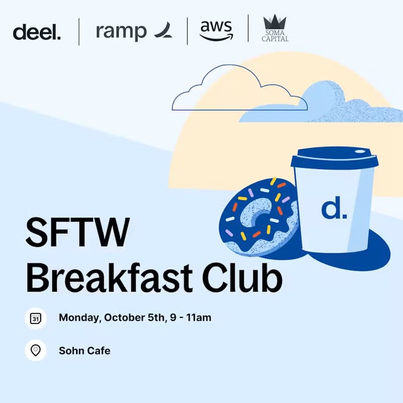 Cover Image for SF TechWeek Welcome Breakfast w/ Deel, Ramp, AWS & SOMA Capital