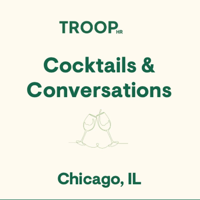 Cover Image for TroopHR Happy Hour Chicago 🥂