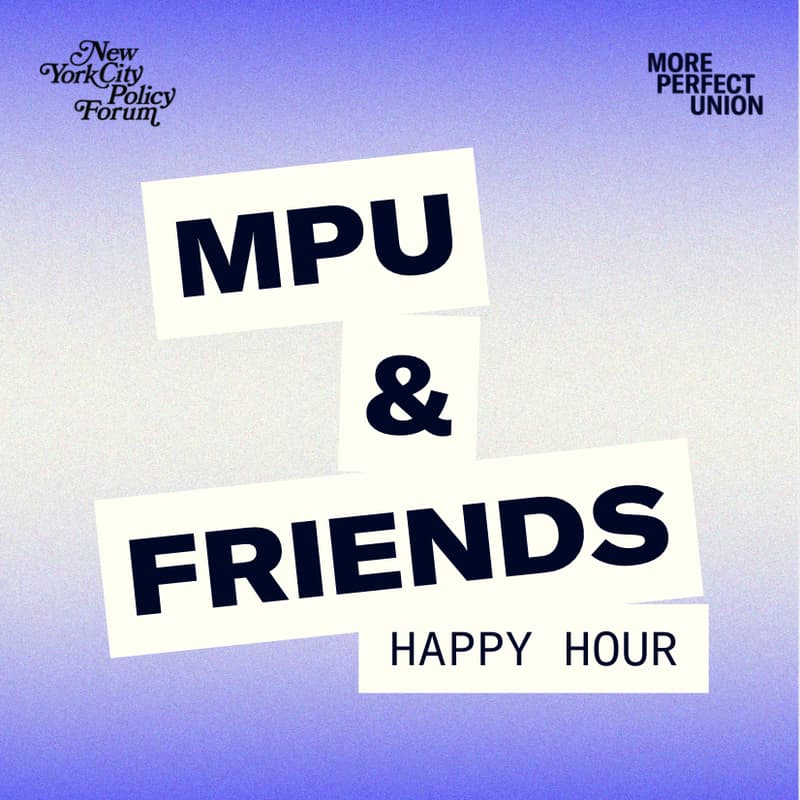 Cover Image for More Perfect Union & Friends Happy Hour