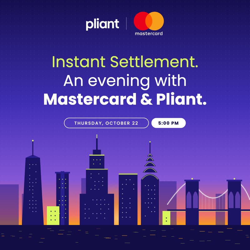 Cover Image for Instant Settlement: An Evening with Mastercard & Pliant