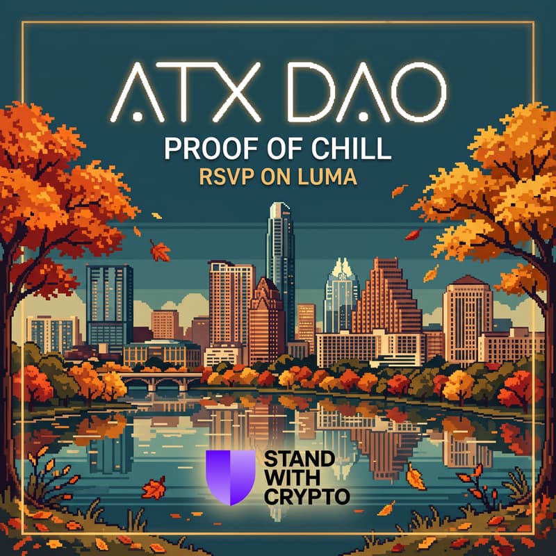 Cover Image for ATX DAO - Proof of Chill
