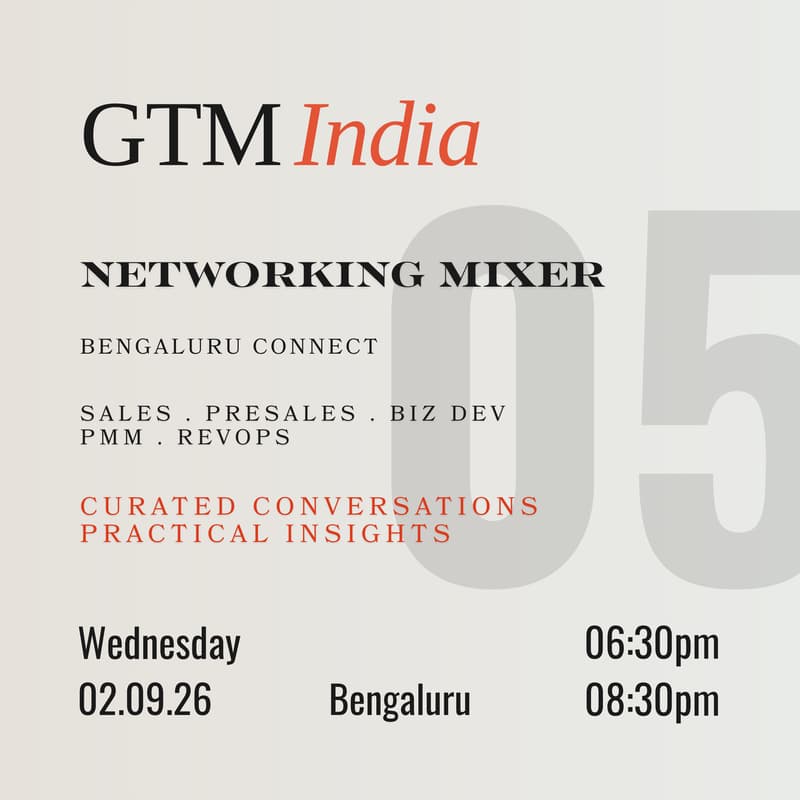 Cover Image for GTM India | Bengaluru Networking Mixer