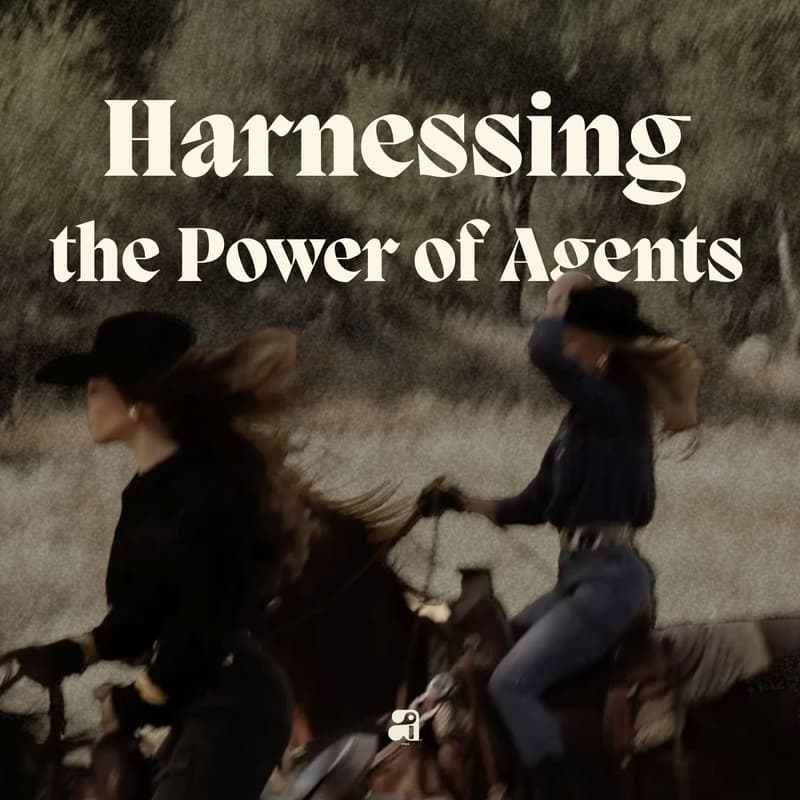 Cover Image for Harnessing the Power of Agents