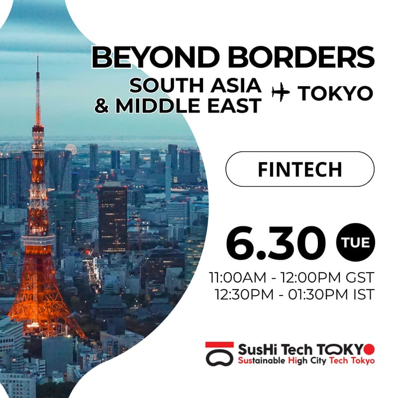 Cover Image for Beyond Borders: Entering Tokyo's Fintech Market from South Asia and Middle East