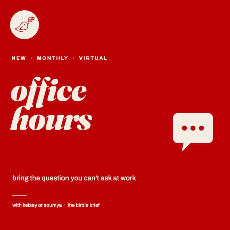 Cover Image for Office Hours: Bring the Question You Can't Ask at Work
