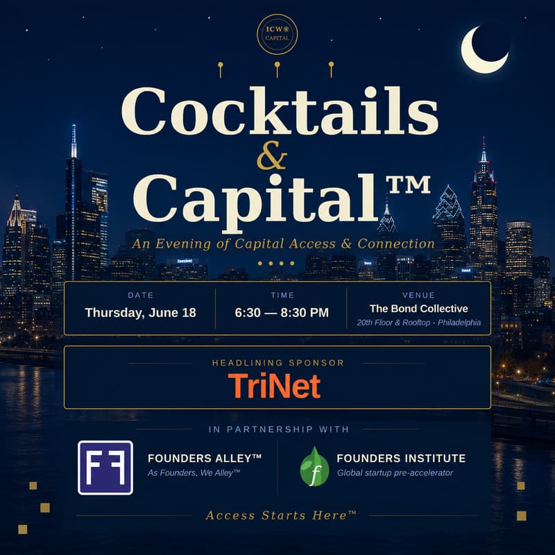 Cover Image for 🥂 Cocktails & Capital™: Summer Rooftop Presented by ICW® Capital · Founders Alley™ · TriNet