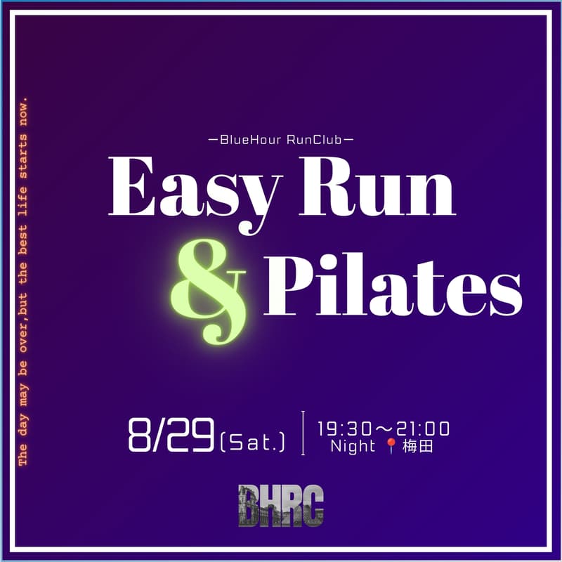 Cover Image for 8/29 19:00〜 📍定例梅田 Pilates & Run EVENT | 身体が整う夜