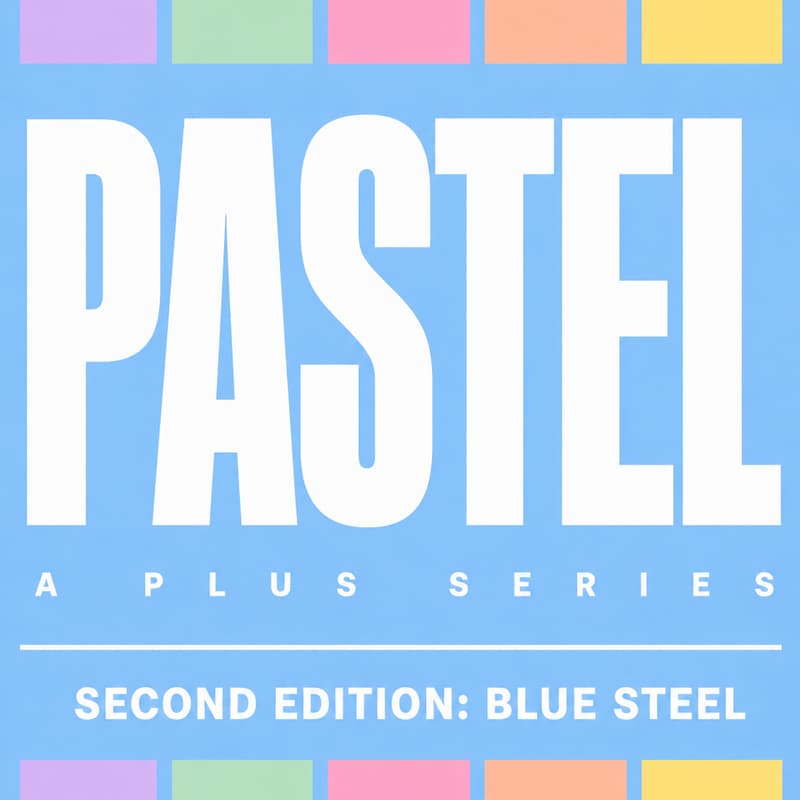 Cover Image for PASTEL Second Edition: Blue Steel