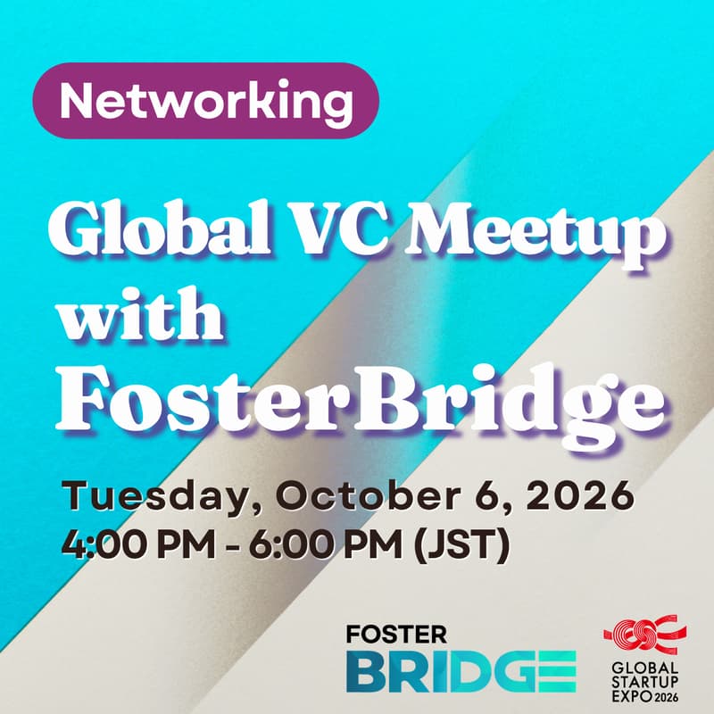 Cover Image for [Networking] Global VC Meetup with FosterBridge