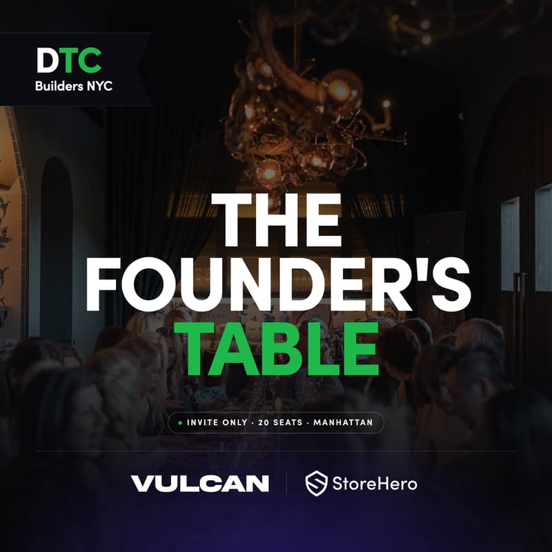 Cover Image for [Founders Only] DTC Founders Dinner with The Vulcan Agency × DTC Builders