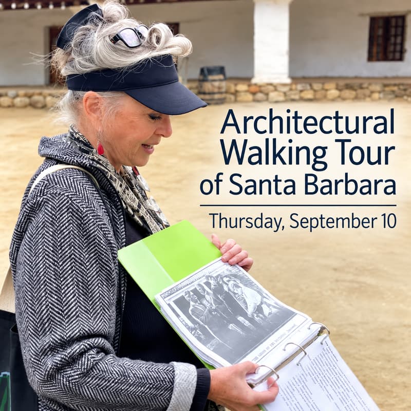 Cover Image for Architectural Walking Tour of Santa Barbara - Exclusive
