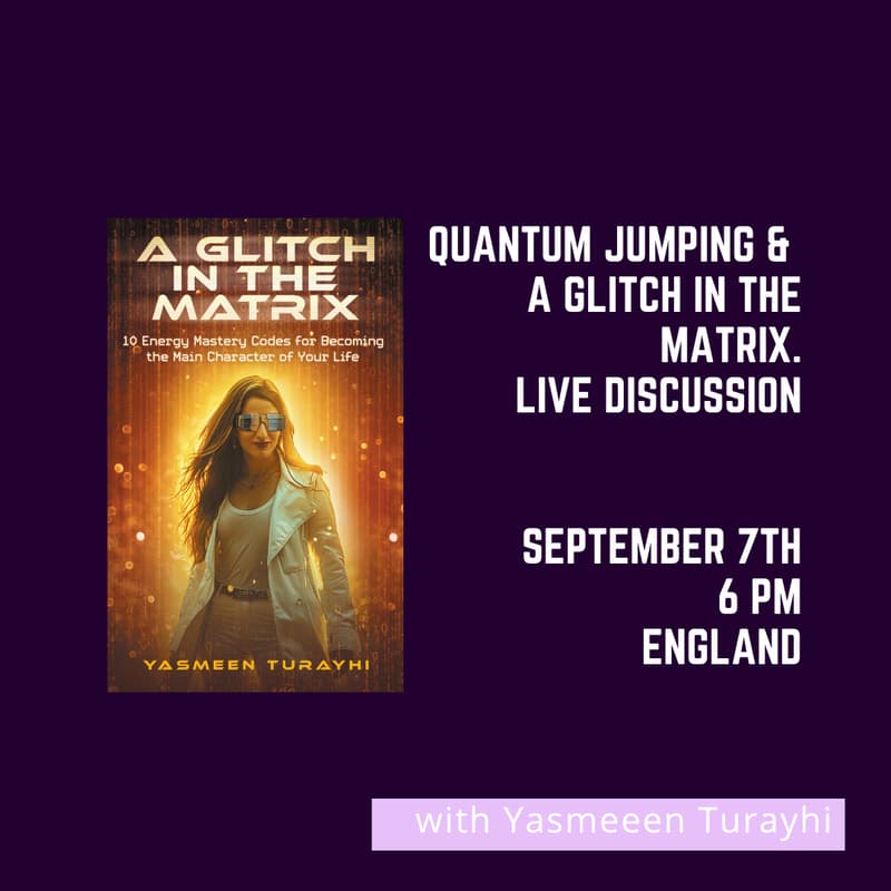 Cover Image for Quantum Jumping: A Glitch in the Matrix Discussion | September 7th