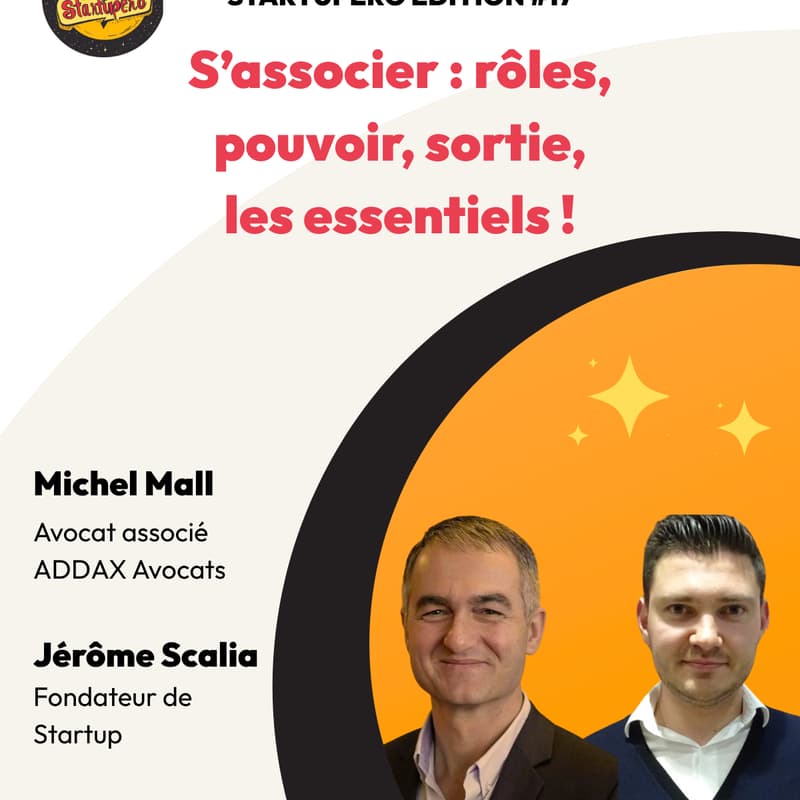 Cover Image for Startupéro #17 - S’associer : rôles, pouvoir, sortie, les essentiels !