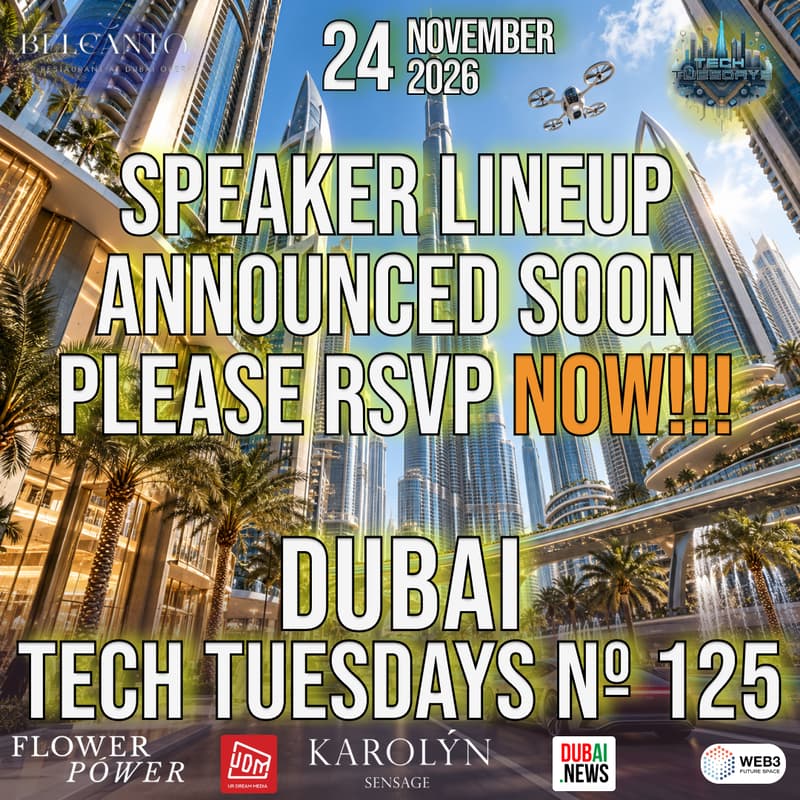 Cover Image for Dubai Tech Tuesdays No. 125 - Details Coming Soon!