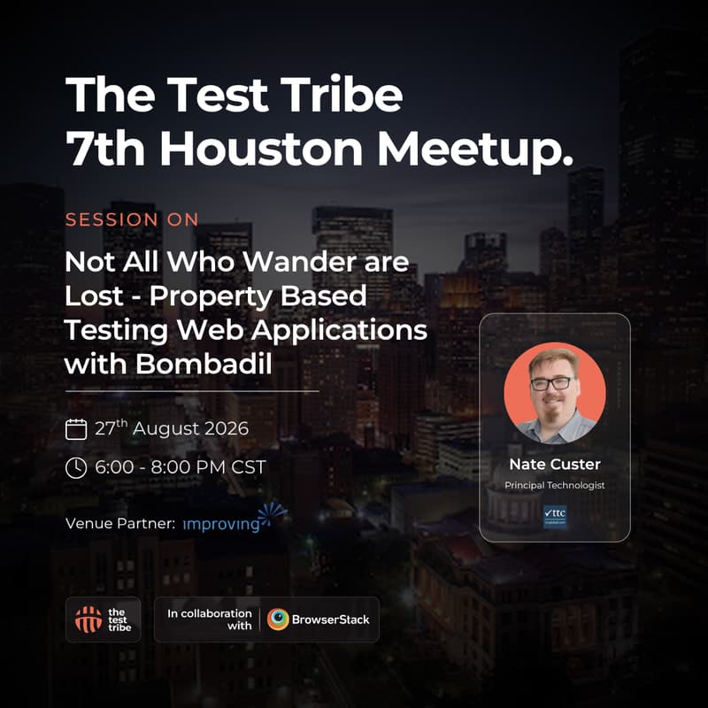 Cover Image for Discover Smarter Testing with Property-Based Testing | 7th Houston Meetup