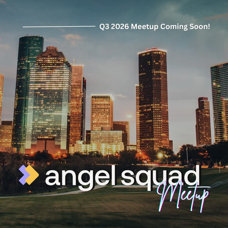 Cover Image for Angel Squad Houston Q3 Meetup (Placeholder)