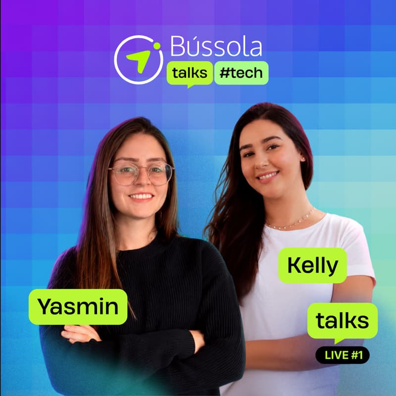 Cover Image for Bússola Talks #TECH