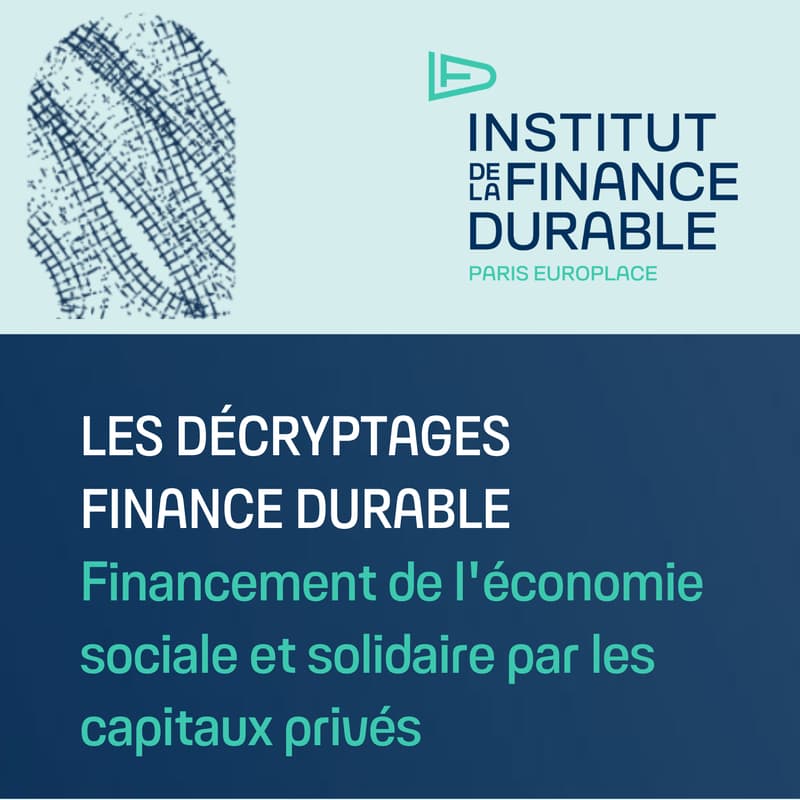 Cover Image for Décryptages Finance Durable -Financement de l'économie sociale et solidaire par les capitaux privés