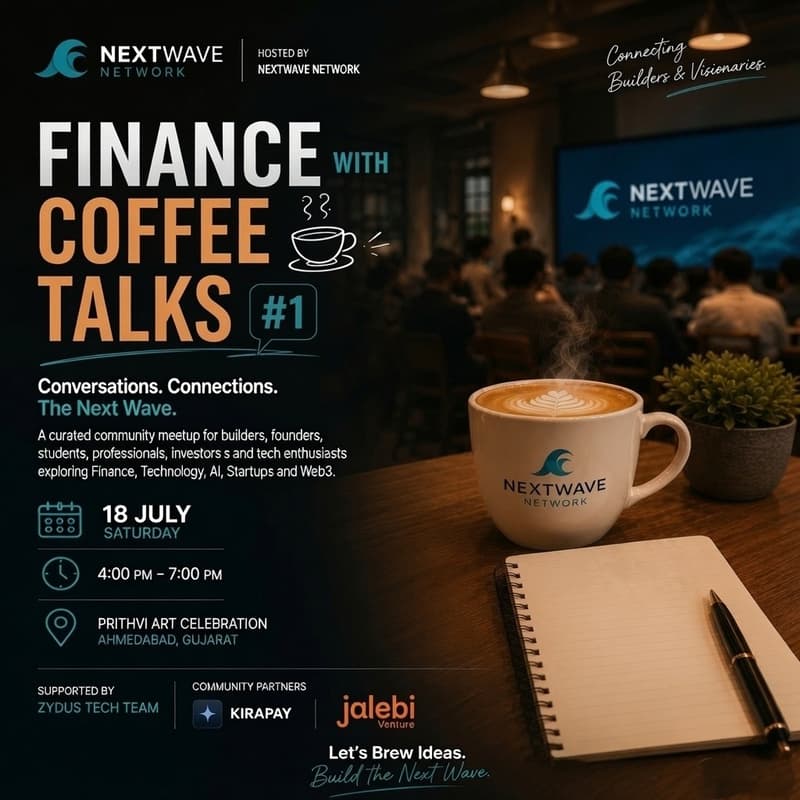 Cover Image for Finance with Coffee Talks #1 βAn Exclusive Community Meetup by NextWave Network
