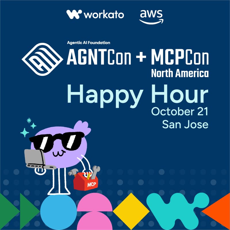 Cover Image for Agntcon + MCPcon Happy Hour | Workato & AWS