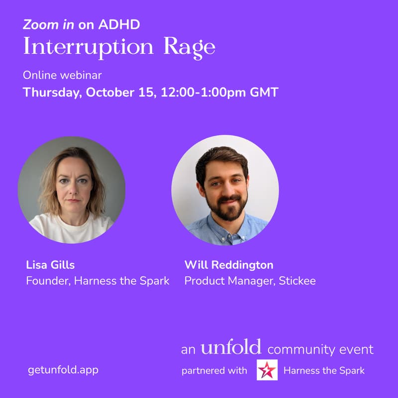 Cover Image for Zoom in on ADHD: Interruption Rage hosted by Unfold and Harness the Spark