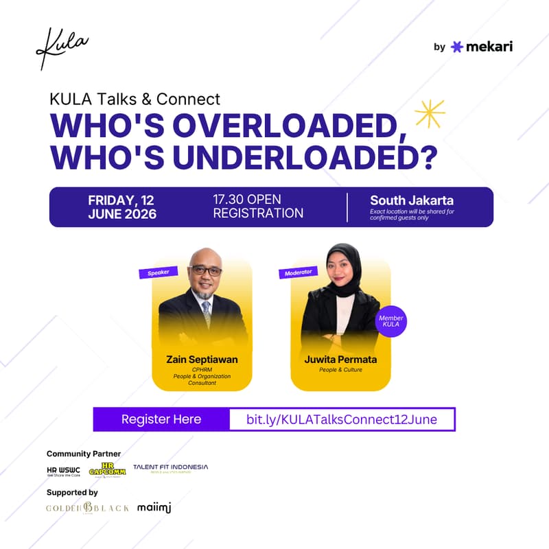 Cover Image for KULA Talks & Connect for HR & Entrepreneurs: Who's Overloaded, Who's Underloaded?