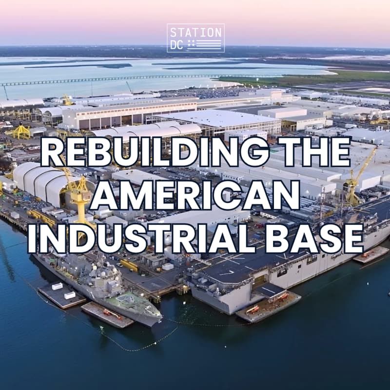 Cover Image for Rebuilding the American Industrial Base