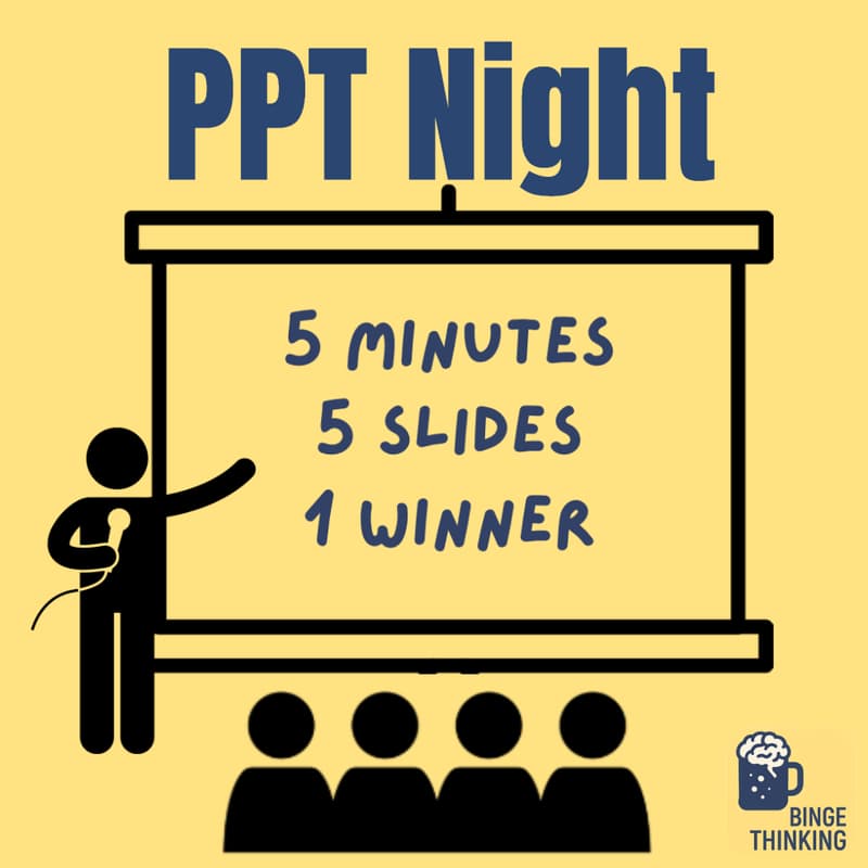 Cover Image for Binge Thinking x Powerpoint Night