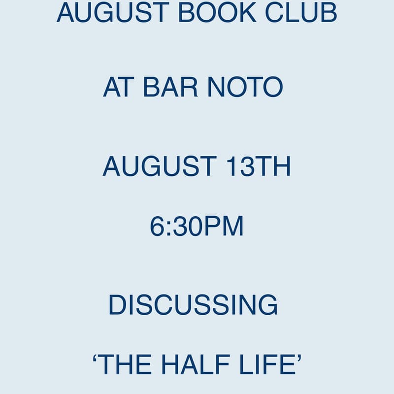 Cover Image for August Book Club - 'The Half Life'