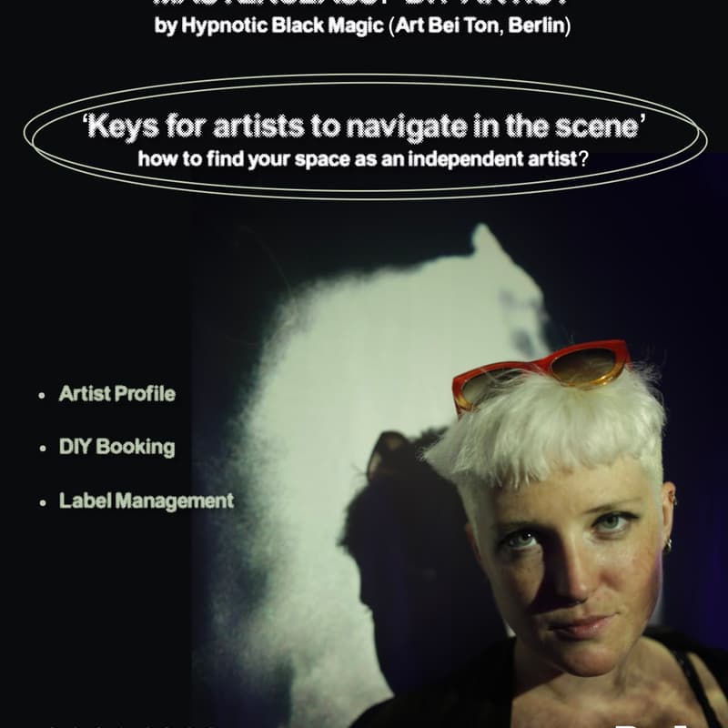 Cover Image for MASTERCLASS: DIY Artistby Hypnotic Black Magic (Art Bei Ton, Berlin)