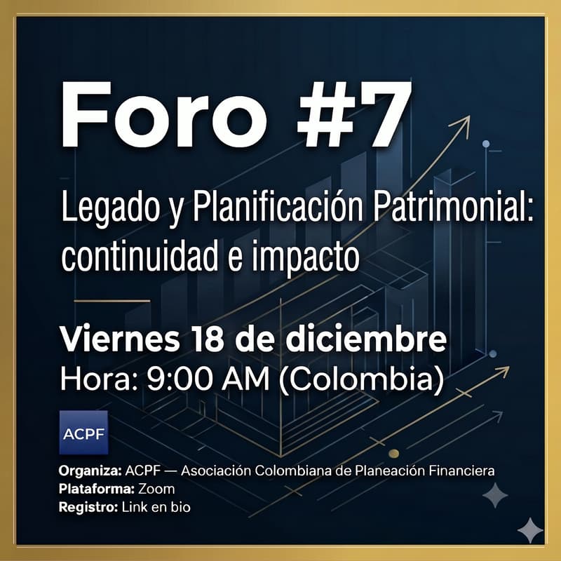 Foto de portada de Foro #7 — Legado y Planificación Patrimonial: continuidad e impacto