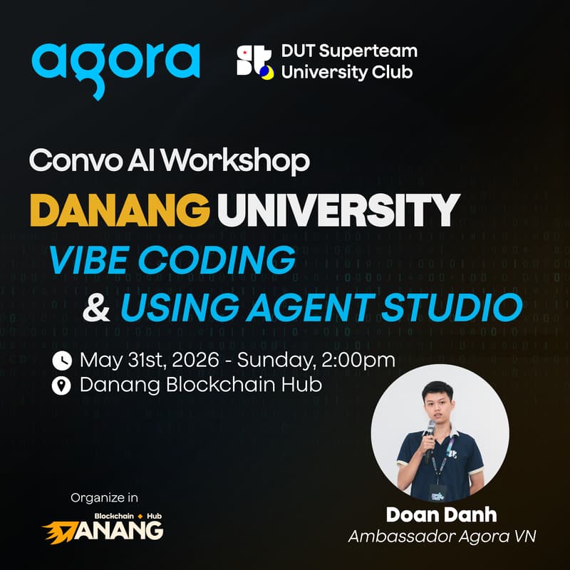 Cover Image for Workshop : Vibe coding & using Agent Studio with Agora - 2:00pm Sunday, May 31th.