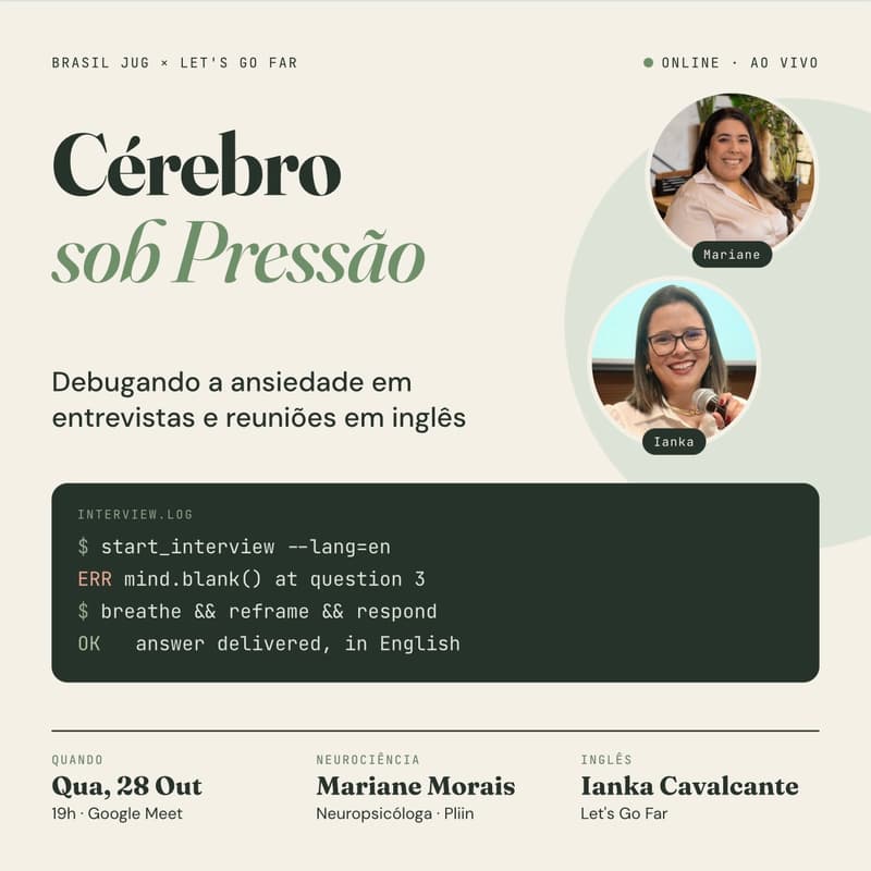 Cover Image for Cérebro sob Pressão, debugando a ansiedade em entrevistas e reuniões em inglês