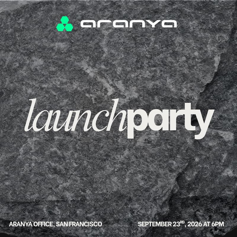 Cover Image for Aranya SF Launch Party