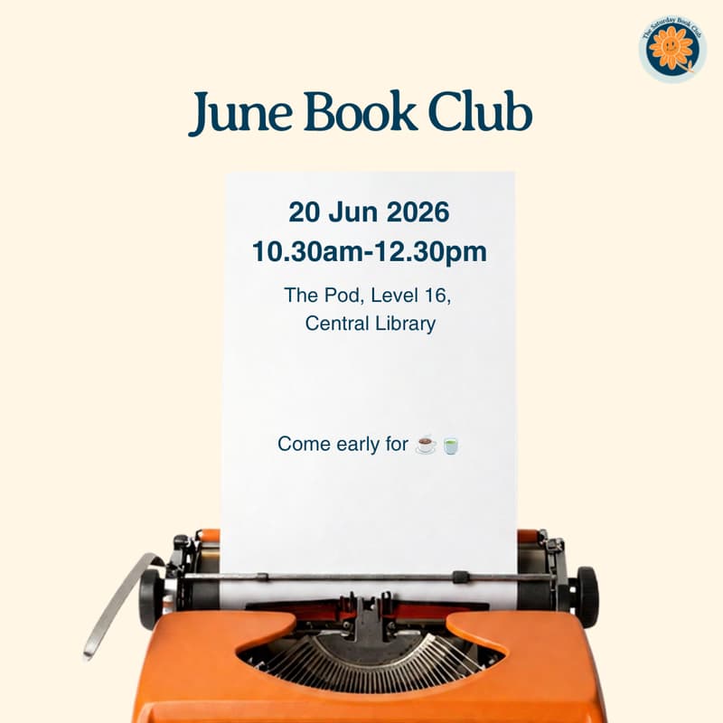 Cover Image for The Saturday Book Club June 2026 Session (Bugis)