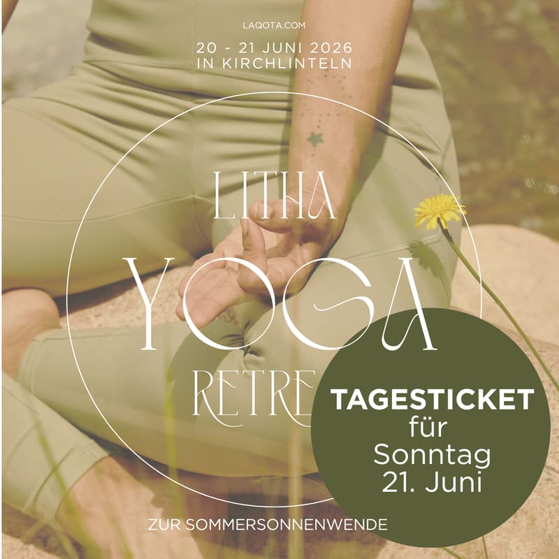 Cover Image for Tagesticket Sonntag - LITHA 🌞 Yoga Retreat zur Sommersonnenwende 🌿✨