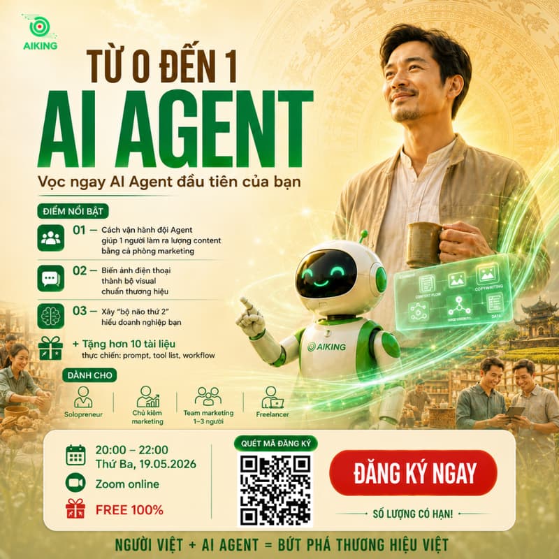 Cover Image for [WORKSHOP FREE] TỪ 0 ĐẾN 1 — VỌC NGAY AI AGENT ĐẦU TIÊN CỦA BẠN