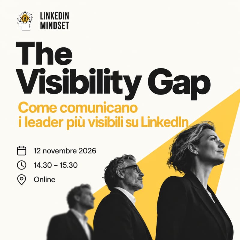 Cover Image for The Visibility Gap: Come comunicano i leader più visibili su LinkedIn