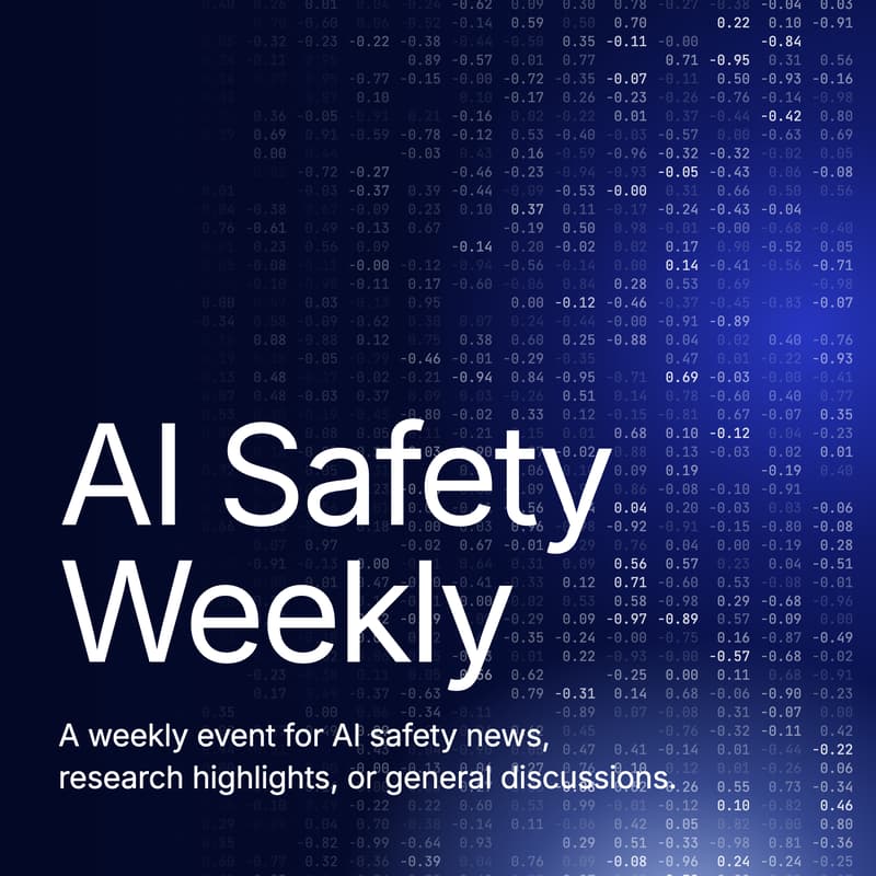 Cover Image for AI Safety Weekly | The Summer the World Took Notice