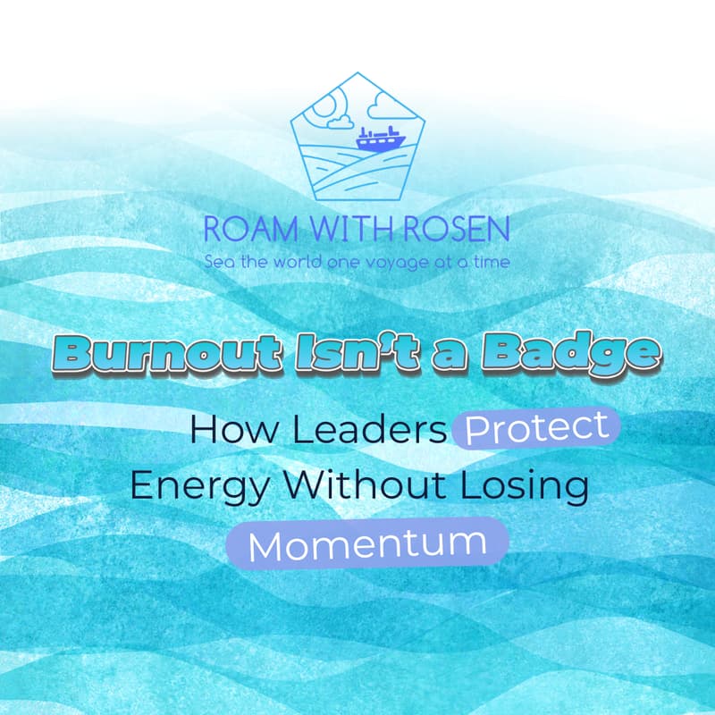 Cover Image for Burnout Isn't a Badge: How Leaders Protect Energy Without Losing Momentum