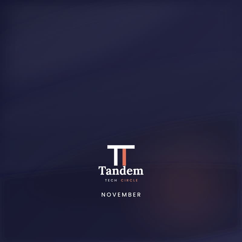 Cover Image for Tandem | Session 12 / November