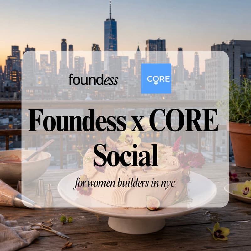 Cover Image for Foundess x CORE: Cake Decorating 🍰