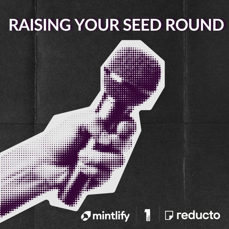 Cover Image for Raising Your Seed Round: Lessons from the Reducto and Mintlify Founders