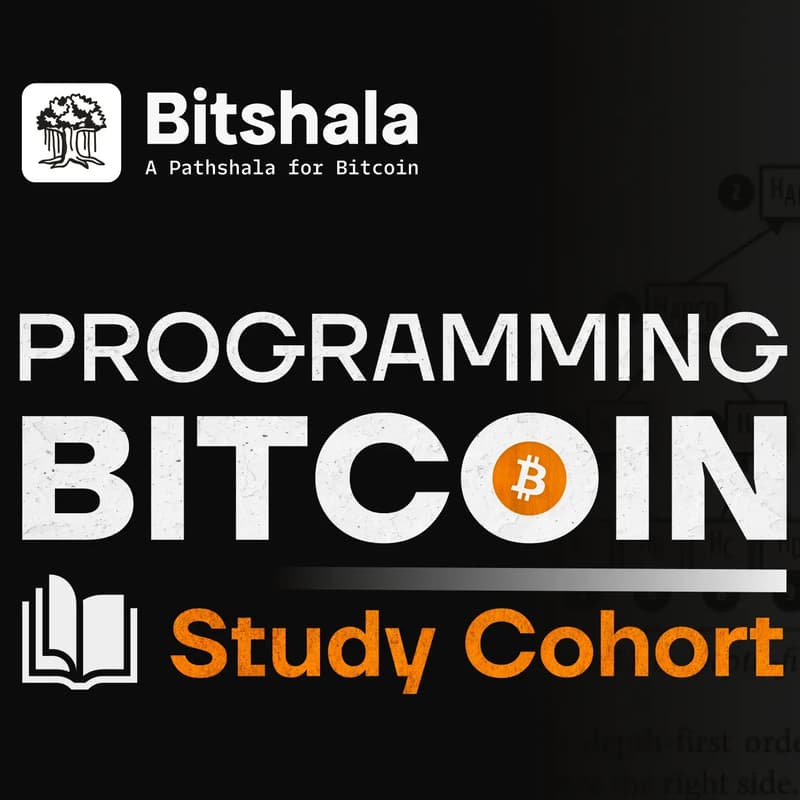 Cover Image for Programming Bitcoin (PB) - Season 1 - Intro Session