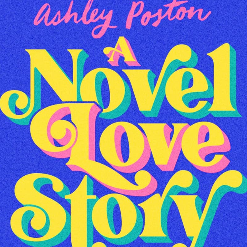 Cover Image for LPL Book Club: A Novel Love Story by Ashley Poston