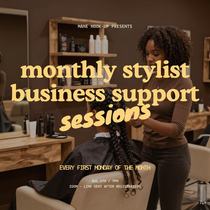 Cover Image for Monthly Stylist Business Support (Monday)